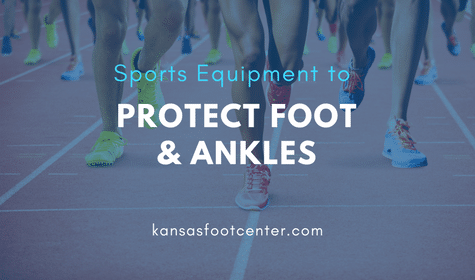 Blog graphic saying protect your feet and ankles